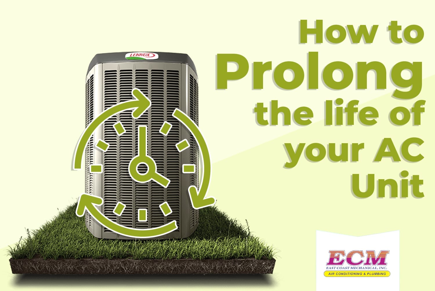 How to Prolong the Life of Your AC Unit (6 Easy Steps)
