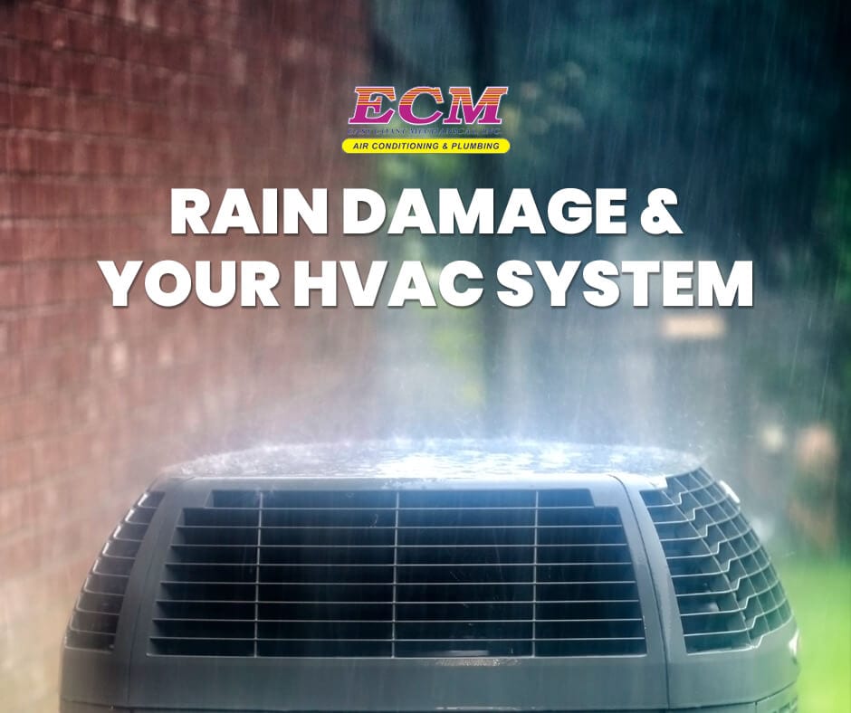 Rain Damage and Your HVAC System East Coast Mechanical, Inc.